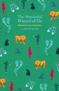 The Wonderful Wizard of Oz