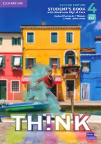 Think. Level 4. B2. Second Edition. Student's Book with Workbook Digital Pack