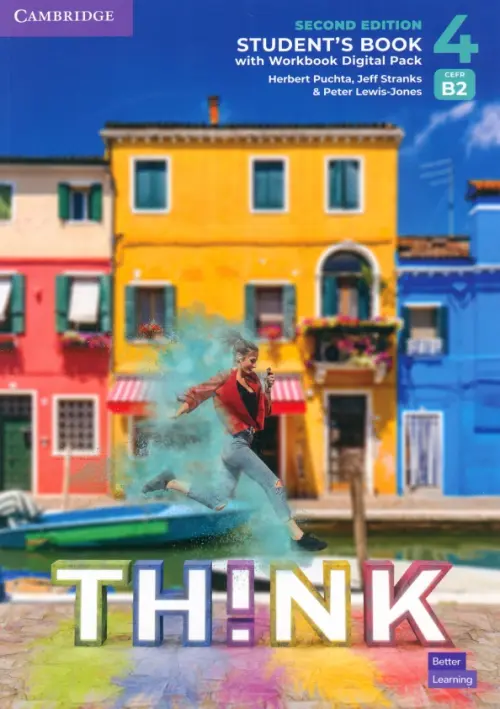 Think. Level 4. B2. Second Edition. Students Book with Workbook Digital Pack