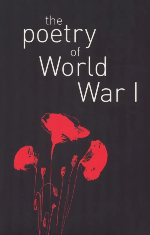 

The Poetry of World War I, Чёрный