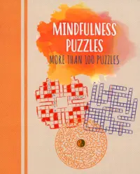 indfulness Puzzles. More than 100 puzzles