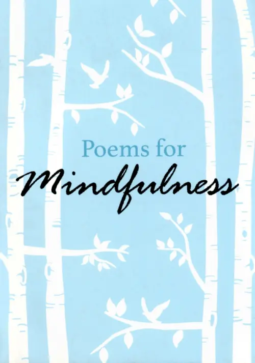 

Poems for Mindfulness, Голубой