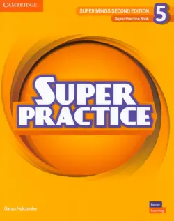 Super Minds. 2nd Edition. Level 5. Super Practice Book