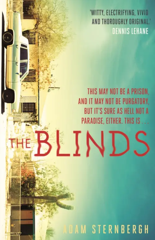 

The Blinds, Голубой