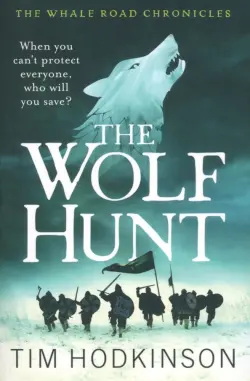 The Wolf Hunt