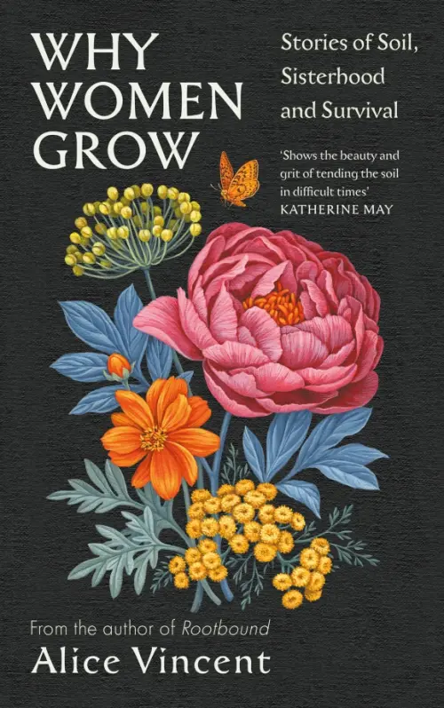

Why Women Grow. Stories of Soil, Sisterhood and Survival, Чёрный