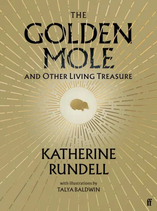 

The Golden Mole. And Other Living Treasure, Жёлтый