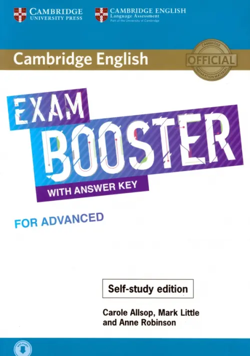 Cambridge English Exam. Booster with Answer Key for Advanced - Self-study Edition - Robinson Anne, Allsop Carole, Little Mark