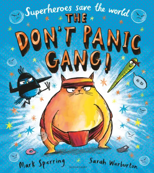 

The Don't Panic Gang!, Синий