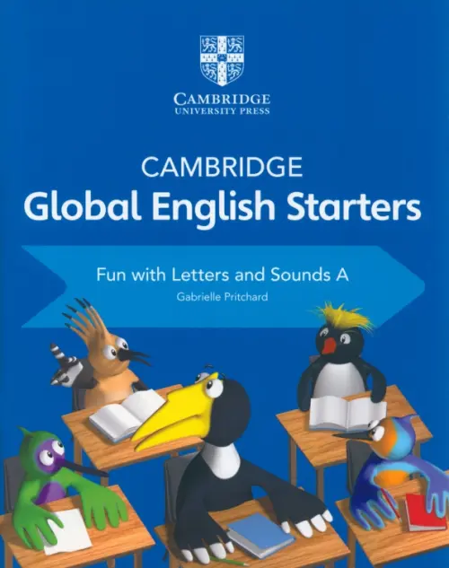 

Cambridge Global English Starters. Fun with Letters and Sounds A, Синий