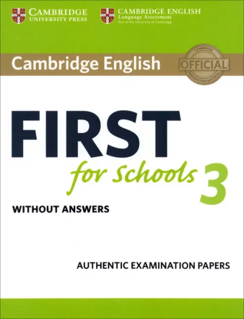 Cambridge English First for Schools 3. Students Book without Answers - 