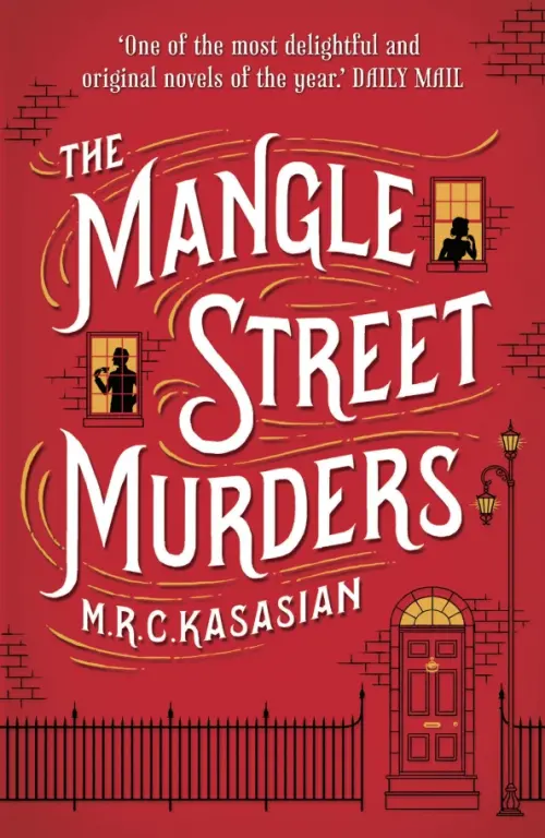 

The Mangle Street Murders, Красный