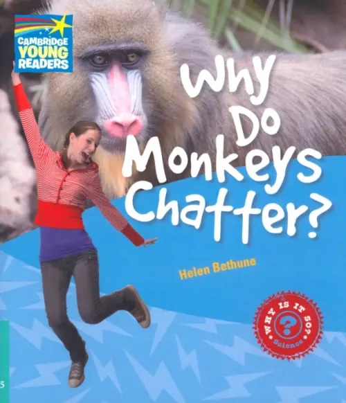 

Why Do Monkeys Chatter Level 5. Factbook, Голубой