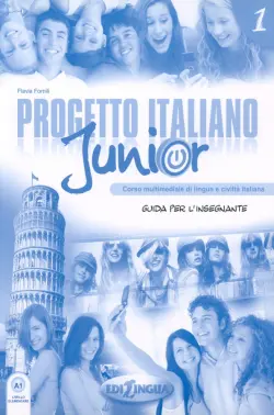 Progetto italiano Junior 1. Guida per l'insegnante