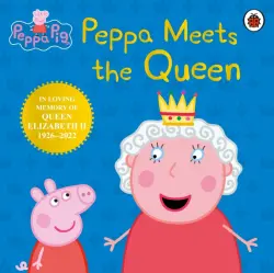 Peppa Meets the Queen