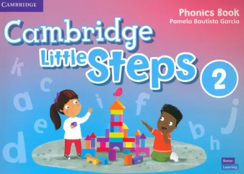 Cambridge Little Steps. Level 2. Phonics Book - Garcia Pamela Bautista