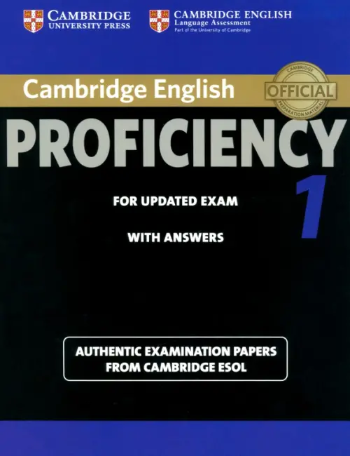 Cambridge English Proficiency 1 for Updated Exam. Students Book with Answers - 