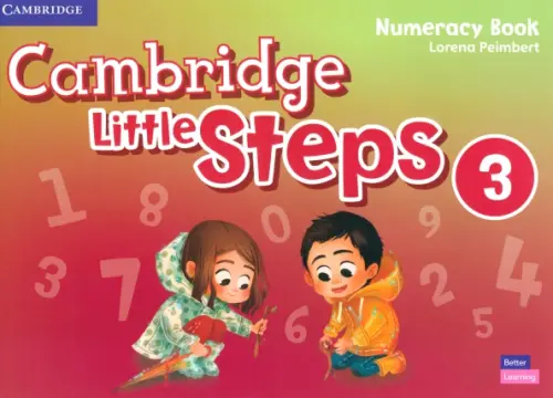 Cambridge Little Steps. Level 3. Numeracy Book - Peimbert Lorena