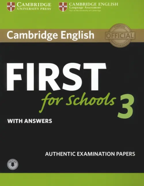

Cambridge English First for Schools 3. Student's Book with Answers with Audio, Зелёный