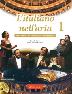 L’italiano nell’aria 1 + Dispensa di pronuncia + 2 CD audio