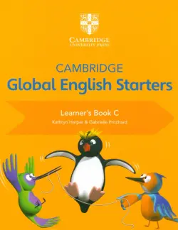 Cambridge Global English Starters. Learner's Book C