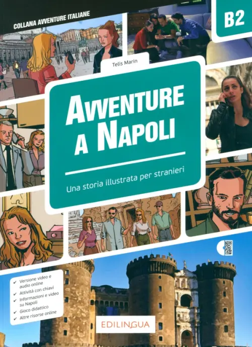 

Avventure a Napoli. Storie illustrate per stranieri. Livello intermedio. B2, Зелёный