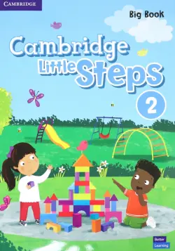 Cambridge Little Steps. Level 2. Big Book