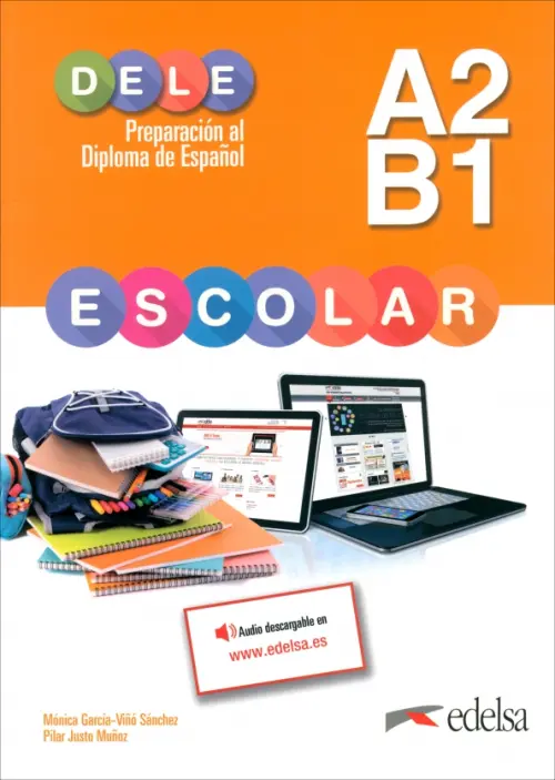 

Preparacion al DELE escolar A2/B1. Libro del alumno