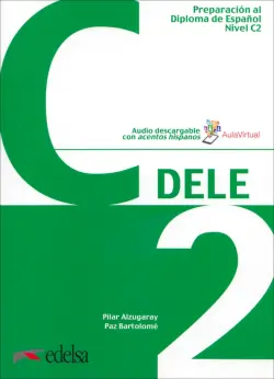 Preparacion al DELE C2. Libro del alumno