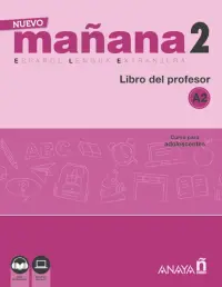 Nuevo Mañana 2. A2. Libro del profesor