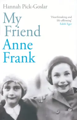 My Friend Anne Frank