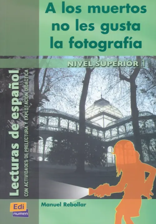 

A los muertos no les gusta la fotografía