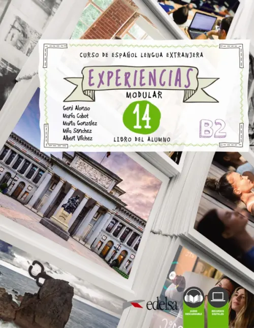 

Experiencias 14. B2. Libro del alumno