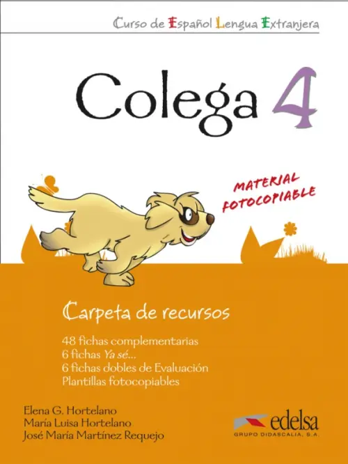 Colega 4. Carpeta de recursos - Hortelano Elena Gonzalez, Hortelano Maria Luisa, Requejo Martinez Jose Maria