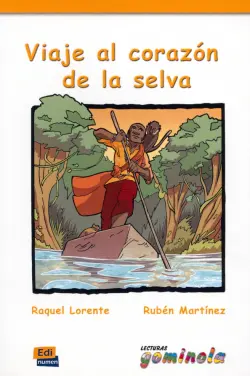 Viaje al corazón de la selva