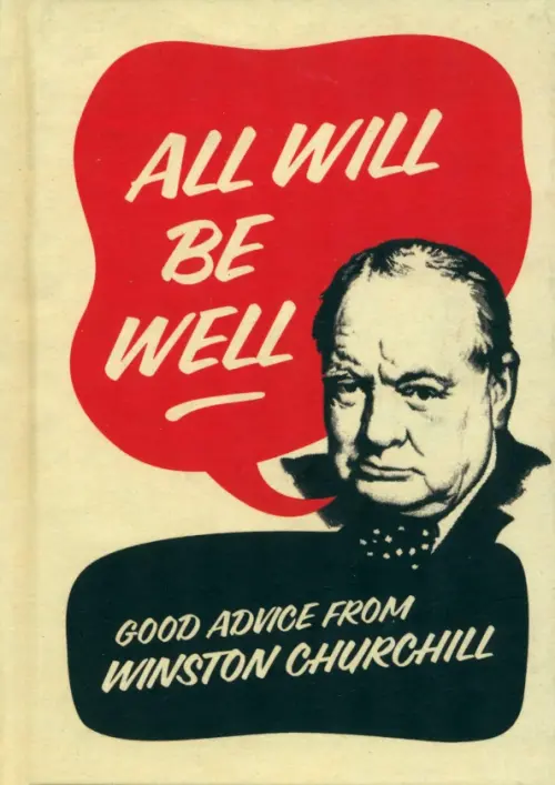 

All Will Be Well: Good Advice from Winston Churchill, Жёлтый