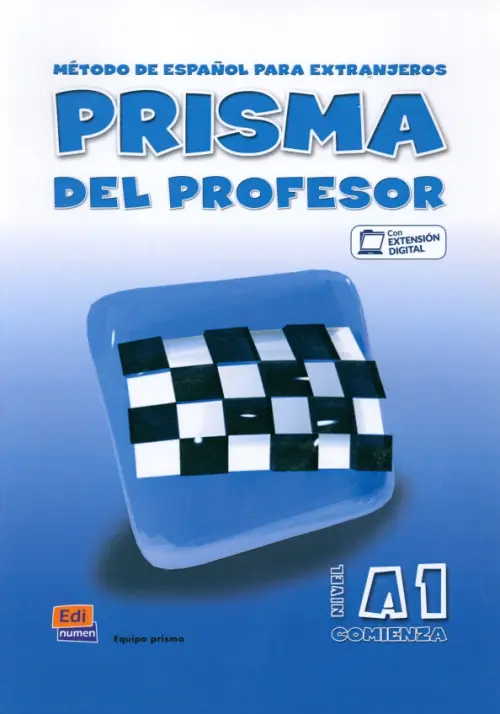 Prisma A1. Comienza. Libro del profesor - Alba Agueda, Blanco Cristina, Blanco Raquel