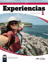 Experiencias Internacional 1. Libro de ejercicios