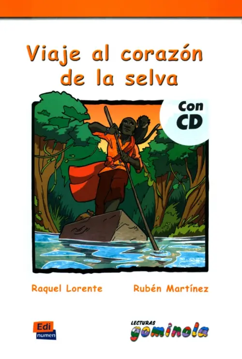 

Viaje al corazón de la selva + CD