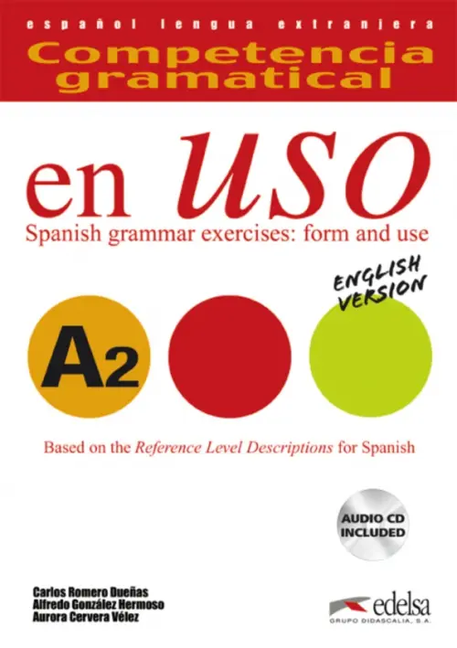 Competencia gramatical en uso A2. Libro del alumno + CD. Versión inglesa