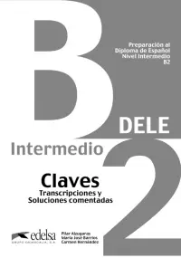 Preparacion al DELE B2. Libro de claves