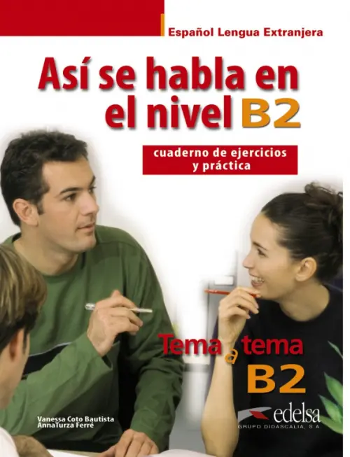 Así se habla en. Nivel B2