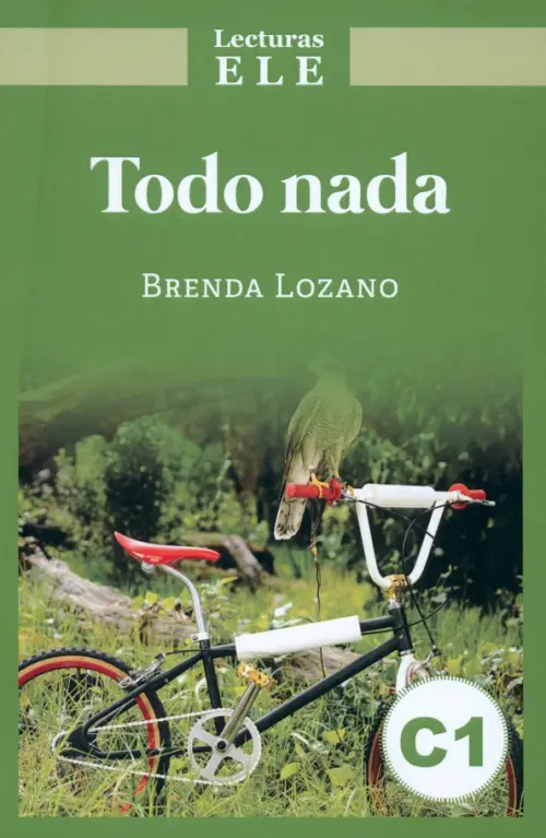 Todo nada - Lozano Brenda