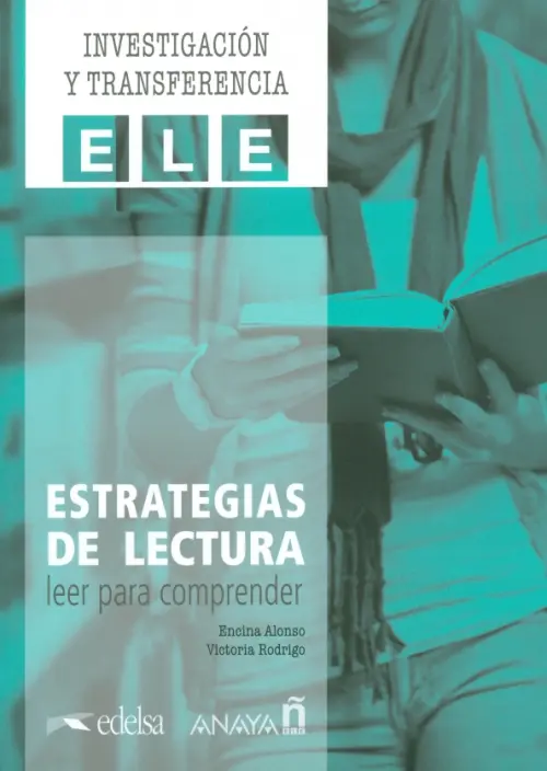 Estrategias de lectura. Leer para comprender - Alonso Encina, Rodrigo Victoria