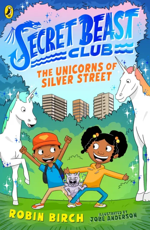 

The Unicorns of Silver Street
