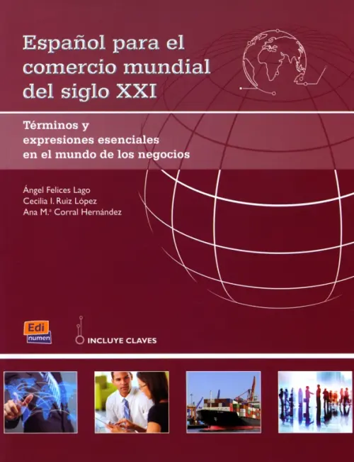 

Espanol para el comercio mundial del siglo XXI, Красный