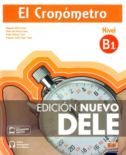 

El Cronómetro. Nivel B1. Edición Nuevo DELE, Оранжевый