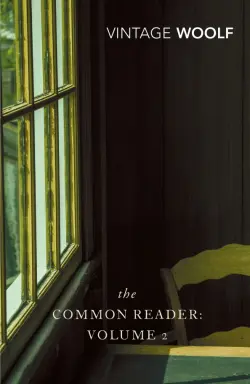 The Common Reader. Volume 2