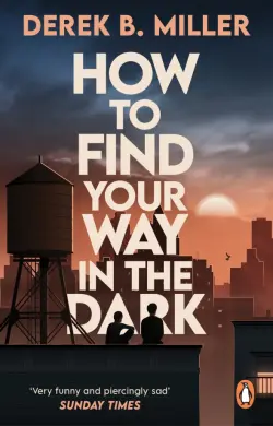 How to Find Your Way in the Dark