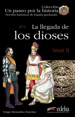 La llegada de los dioses